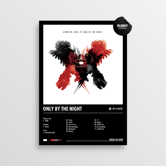 Kings of Leon Only By The Night tracklist merch custom album cover poster music poster personalized gifts poster mockup poster template album posters for wall Sunny Designs Poster