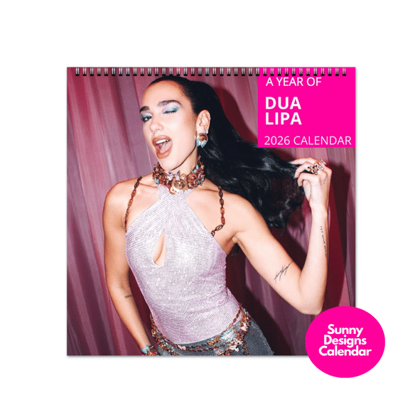 Dua Lipa 2026 Wall Calendar - Sunny Designs Posters Celebrity Wall Art - Unique Gift - Celebrity Calendar Planner Desk