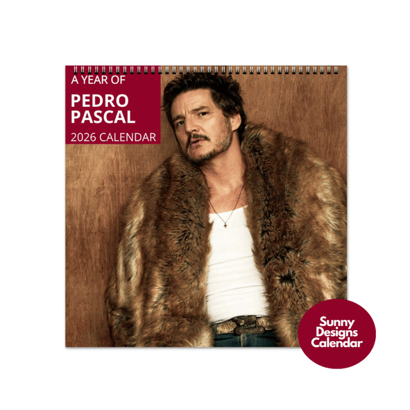 Pedro Pascal 2026 Wall Calendar - Sunny Designs Posters Celebrity Wall Art - Unique Gift - Celebrity Calendar Planner Desk