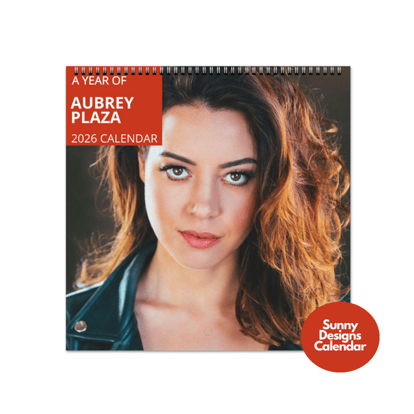 Aubrey Plaza 2026 Wall Calendar - Sunny Designs Posters Celebrity Wall Art - Unique Gift - Celebrity Calendar Planner Desk