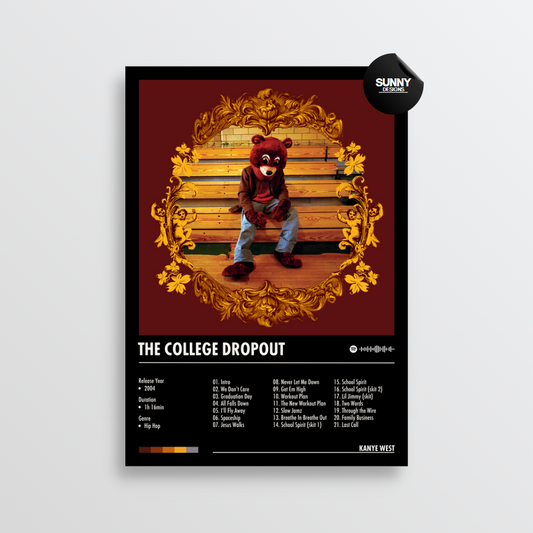 Kanye West The College Dropout merch custom album cover poster music poster personalized gifts poster mockup poster template Sunny Designs Poster