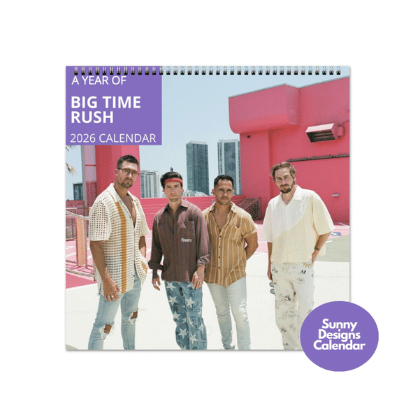 Big Time Rush 2026 Wall Calendar - Sunny Designs Posters Celebrity Wall Art - Unique Gift - Celebrity Calendar Planner Desk