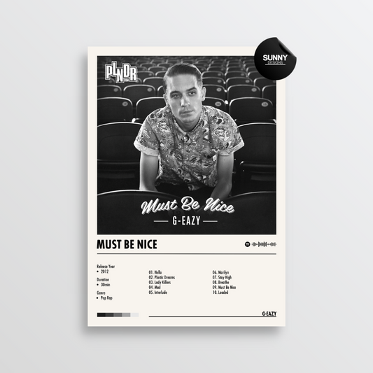 G-Eazy Must Be Nice merch custom album cover poster music poster personalized gifts poster mockup poster template album posters for wall tracklist Sunny Designs Poster
