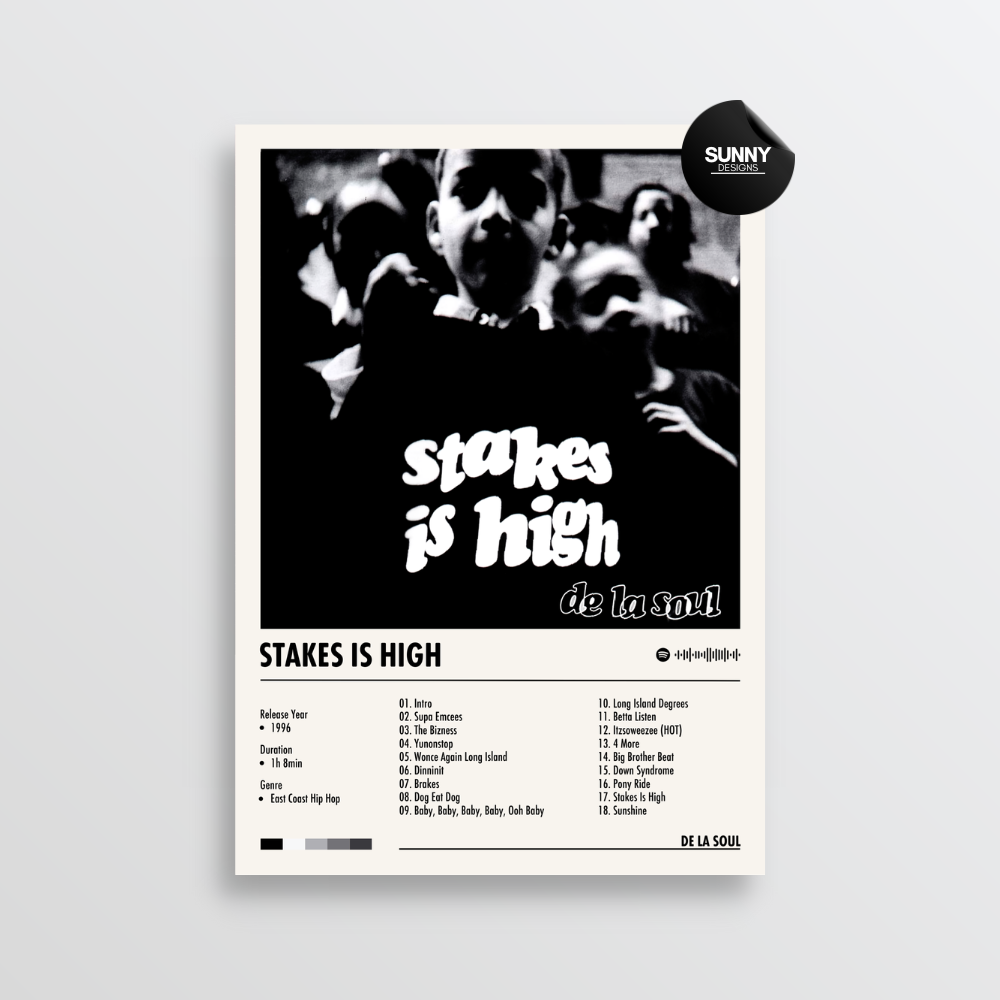 De La Soul Stakes Is High merch custom album cover poster music poster personalized gifts poster mockup poster template album posters for wall Sunny Designs Poster
