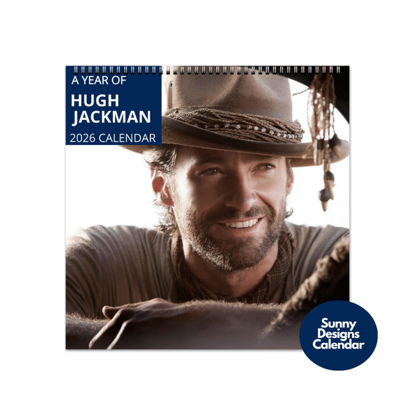 Hugh Jackman 2026 Wall Calendar - Sunny Designs Posters Celebrity Wall Art - Unique Gift - Celebrity Calendar Planner Desk