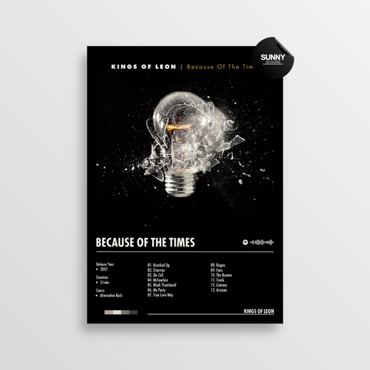 Kings of Leon Because Of The Times tracklist merch custom album cover poster music poster personalized gifts poster mockup poster template album posters for wall Sunny Designs Poster 