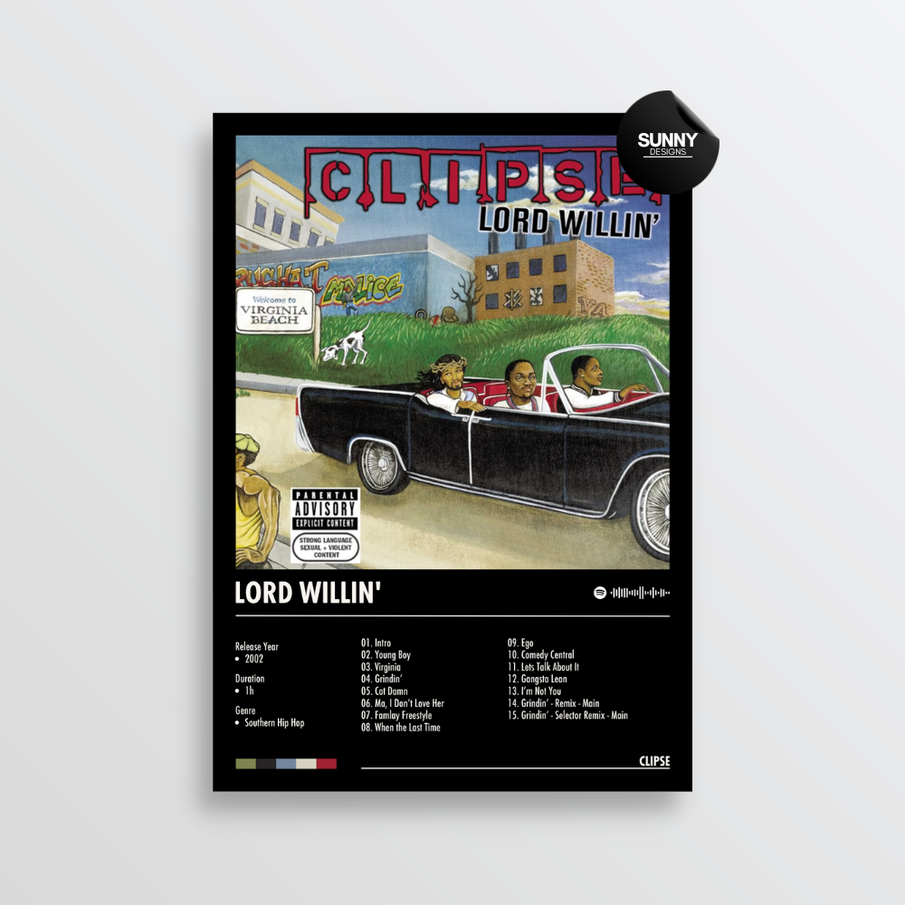 Clipse Lord Willin merch custom album cover poster music poster personalized gifts poster mockup poster template album posters for wall Sunny Designs Poster 