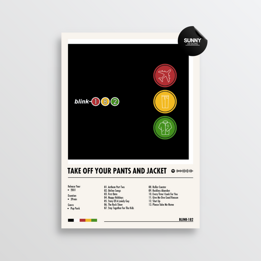 blink 182 Take Off Your Pants And Jacket merch custom album cover poster music poster personalized gifts poster mockup poster template album posters for wall Sunny Designs Poster 