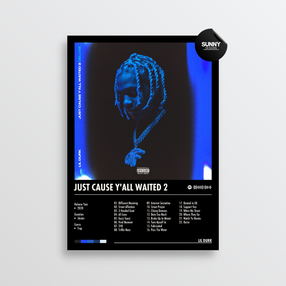 Lil Durk Just Cause Y'all Waited 2 Deluxe merch custom album cover poster music poster personalized gifts poster mockup poster template album posters for wall tracklist Sunny Designs Poster
