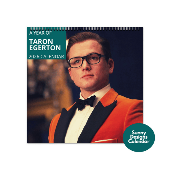 Taron Egerton 2026 Wall Calendar - Sunny Designs Posters Celebrity Wall Art - Unique Gift - Celebrity Calendar Planner Desk