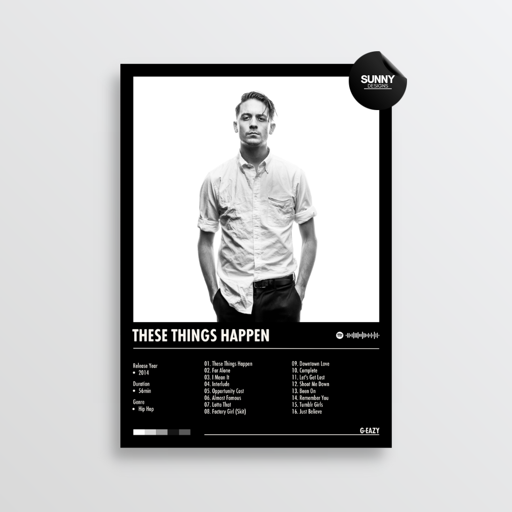 G-Eazy These Things Happen merch custom album cover poster music poster personalized gifts poster mockup poster template album posters for wall tracklist Sunny Designs Poster
